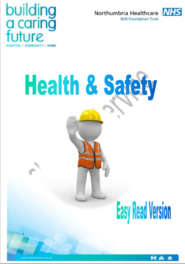 Health and Safety Easy Read Version